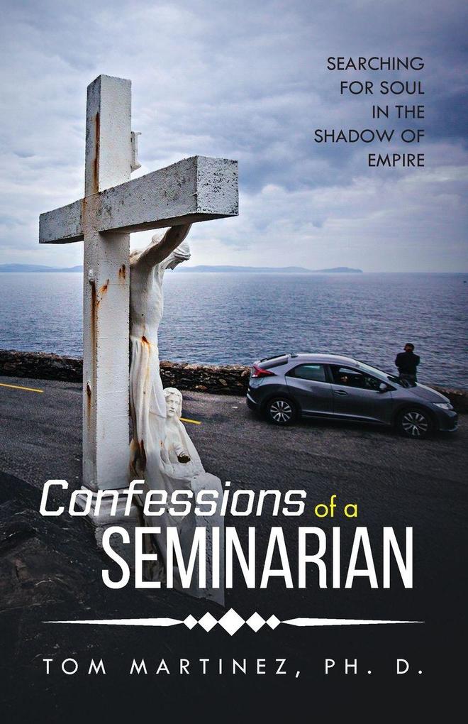 Confessions of a Seminarian