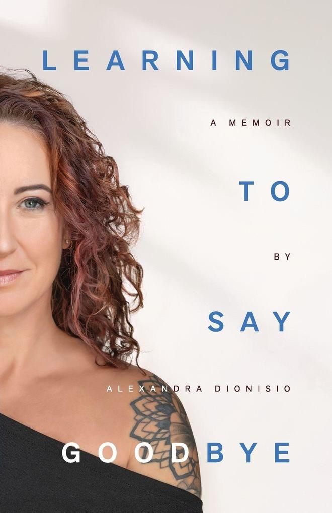 Learning To Say Goodbye