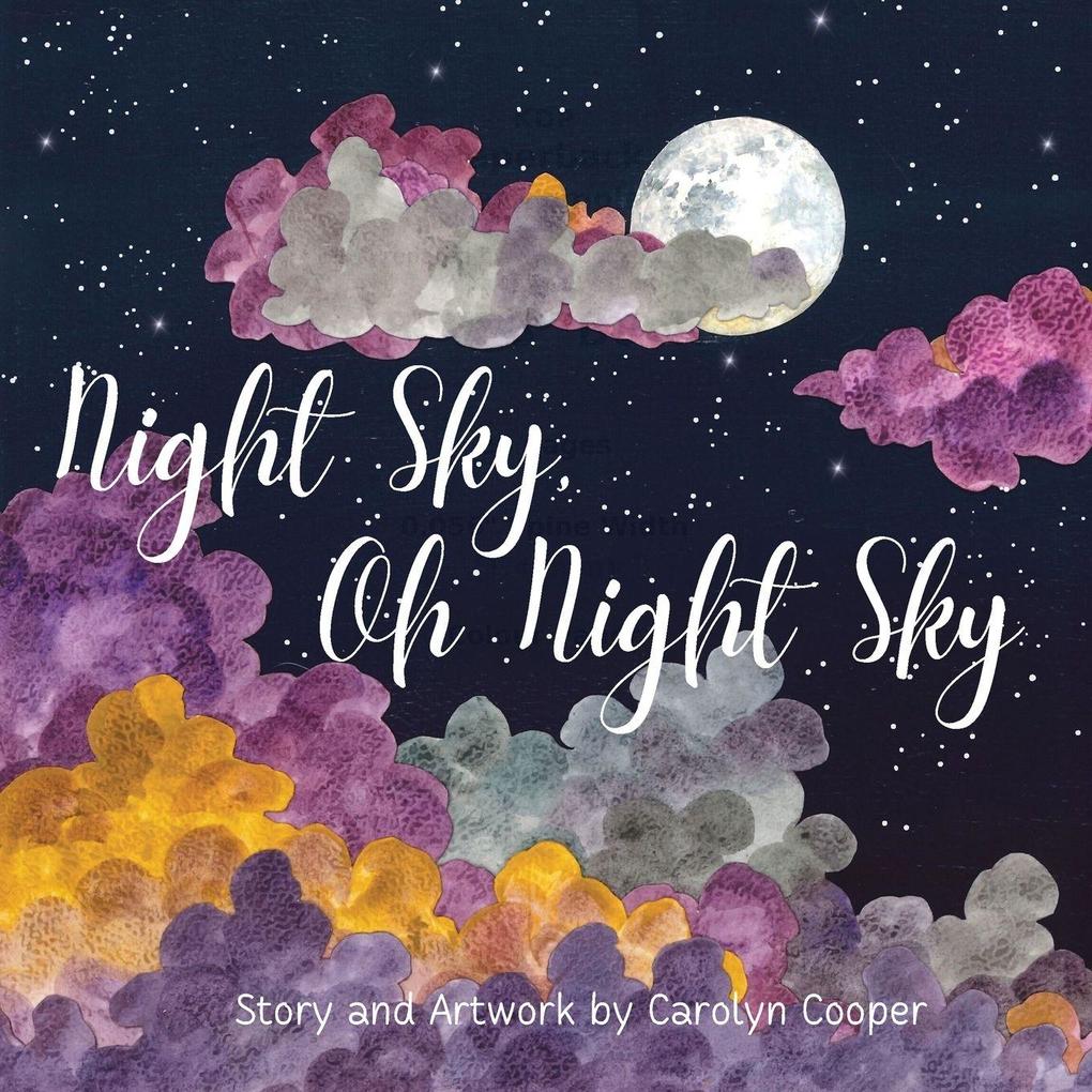 Night Sky Oh Night Sky