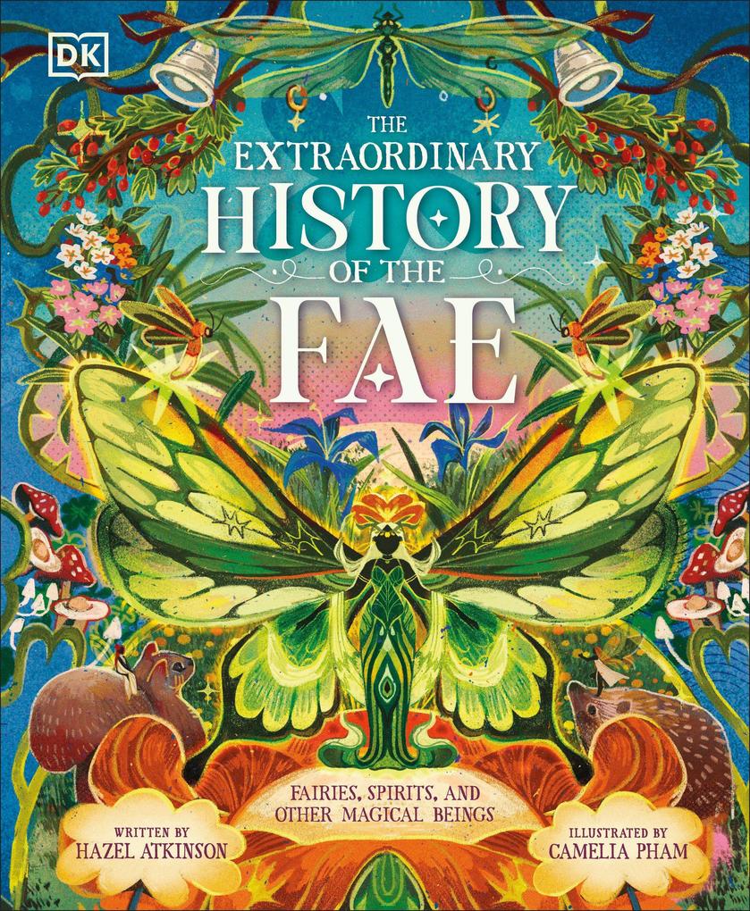 The Extraordinary History of the Fae