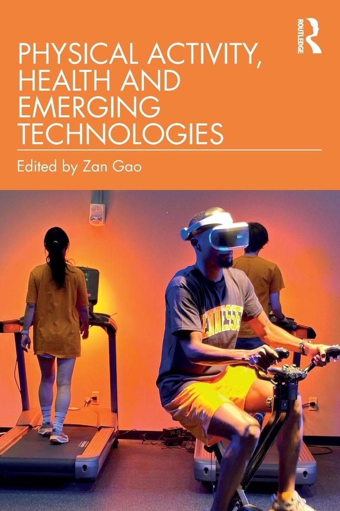 Physical Activity Health and Emerging Technologies