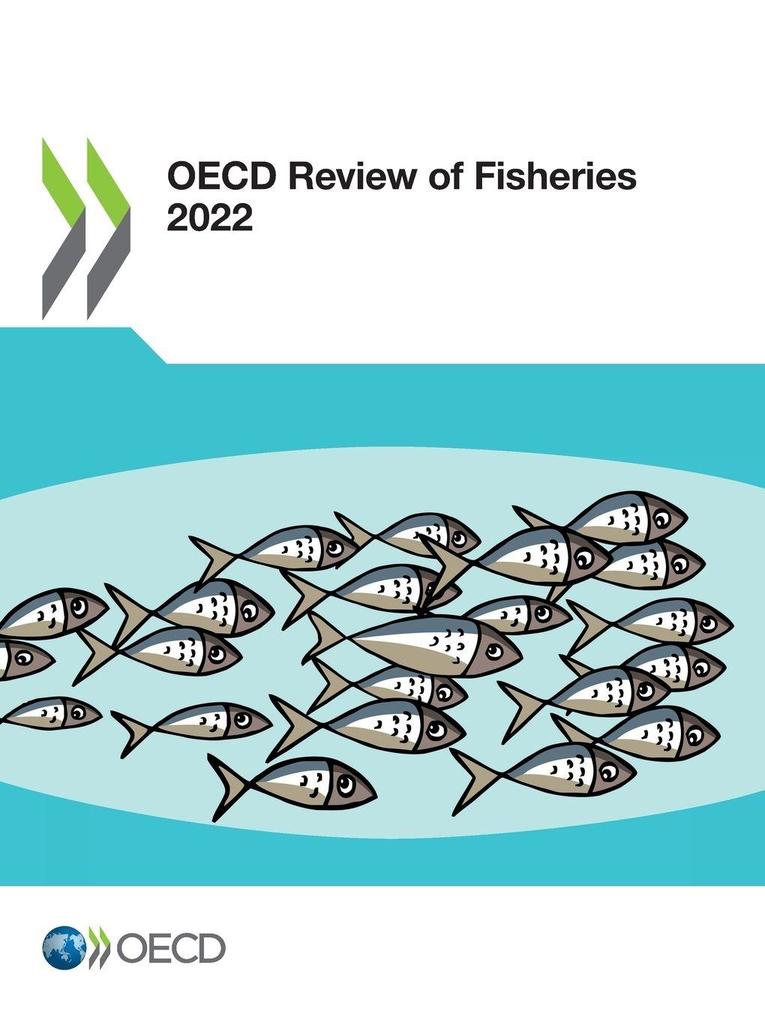 OECD Review of Fisheries 2022