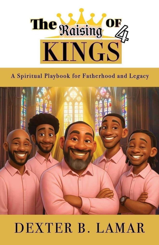 The Raising of 4 Kings