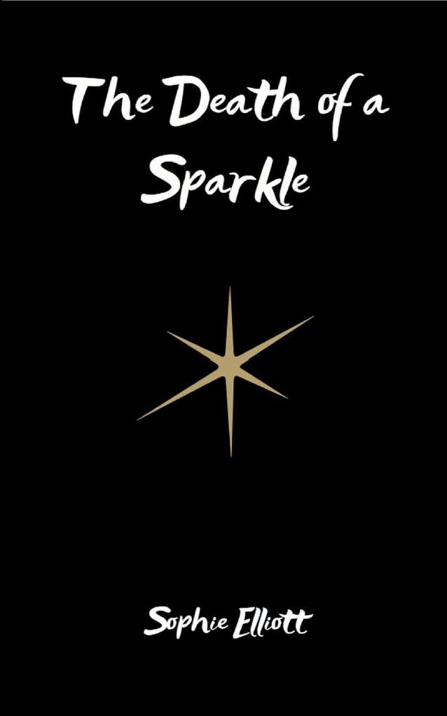 The Death of a Sparkle
