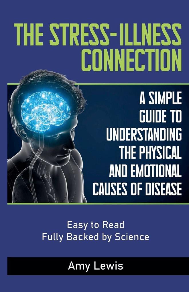 The Stress-Illness Connection