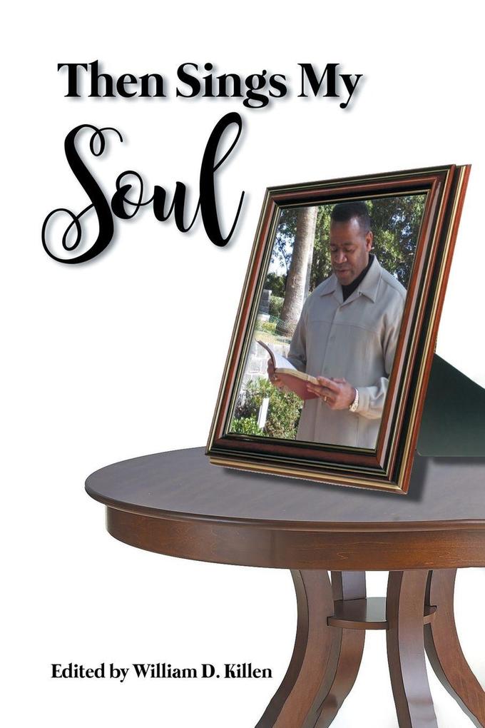 Then Sings My Soul