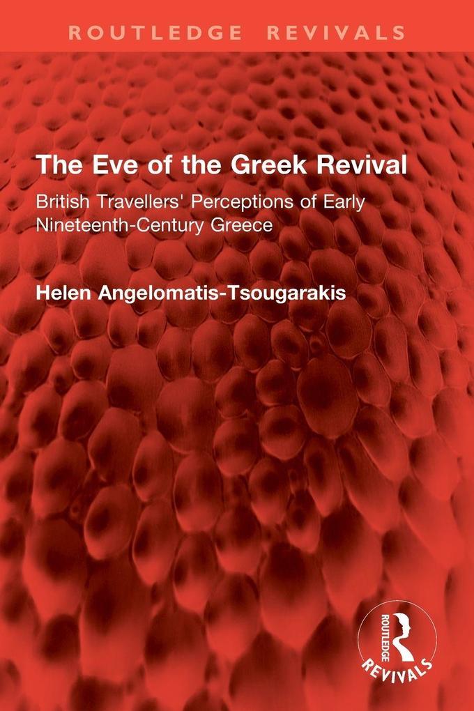 The Eve of the Greek Revival
