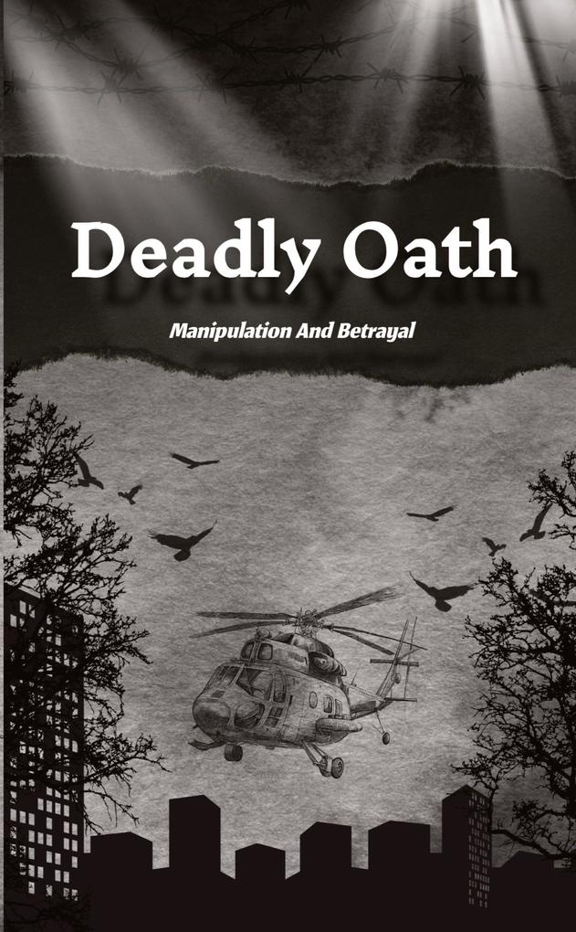 Deadly Oath