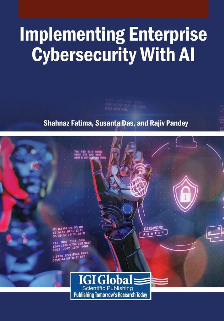 Implementing Enterprise Cybersecurity With AI