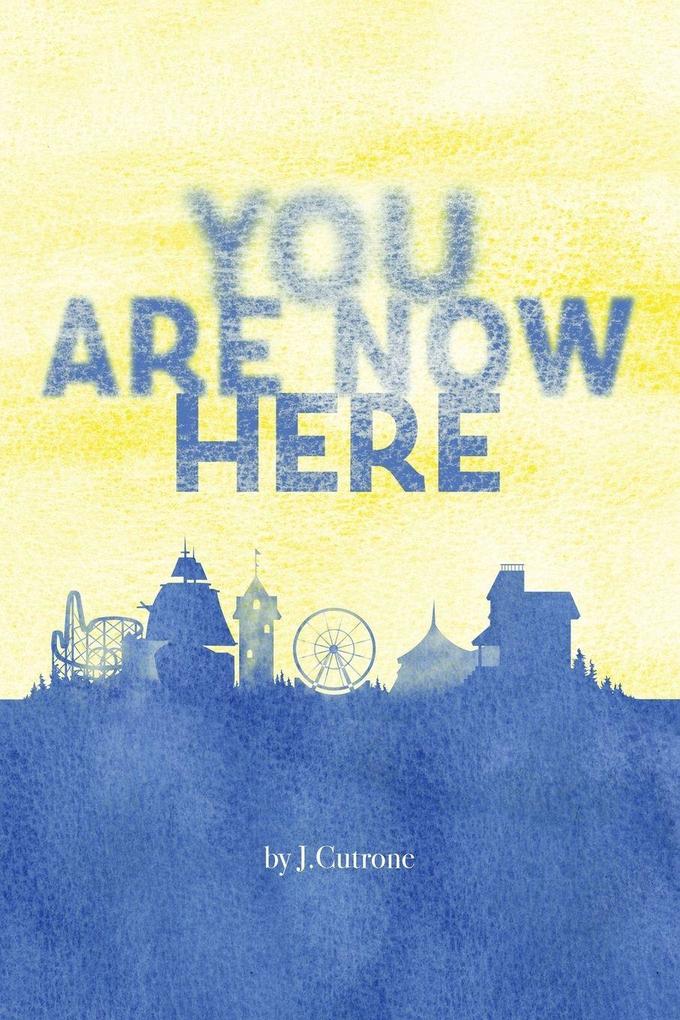 You Are Now Here