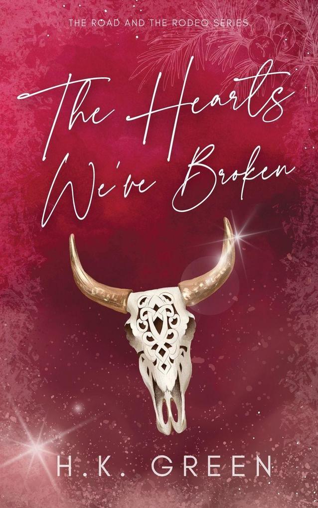 The Hearts We've Broken