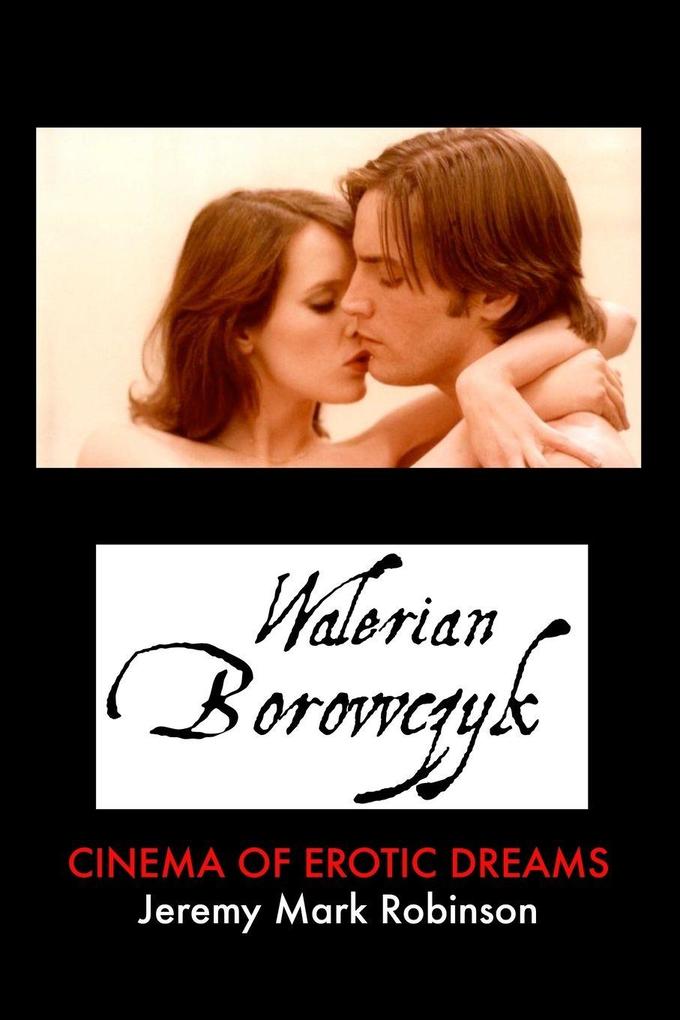 WALERIAN BOROWCZYK