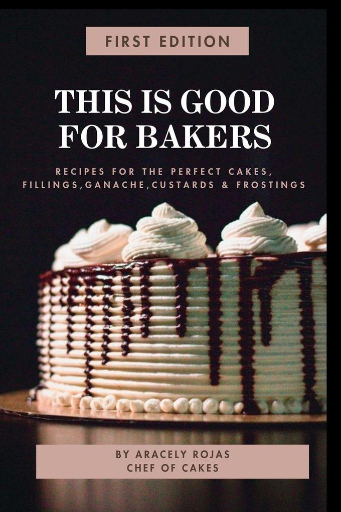 THIS IS GOOD FOR BAKERS