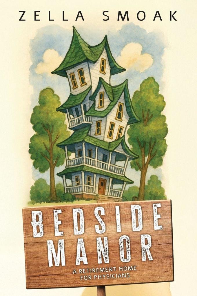 Bedside Manor