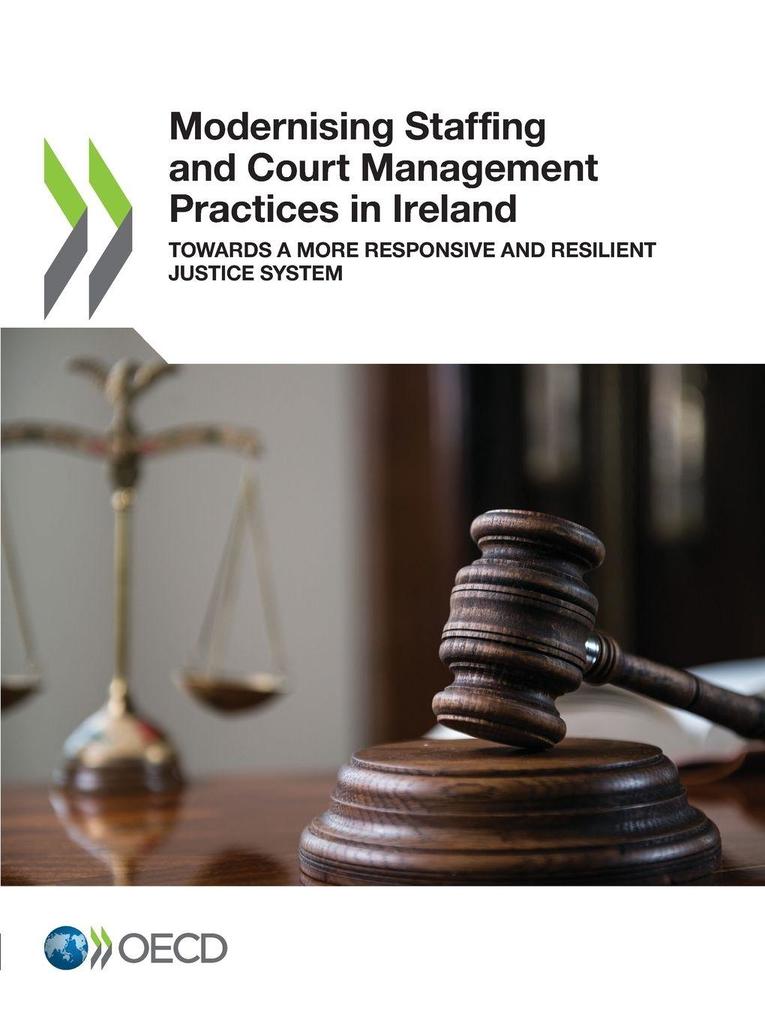 Modernising Staffing and Court Management Practices in Ireland