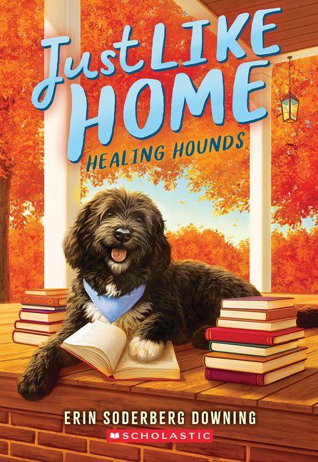 Healing Hounds (Just Like Home Book Three)