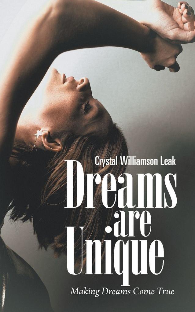 Dreams are Unique