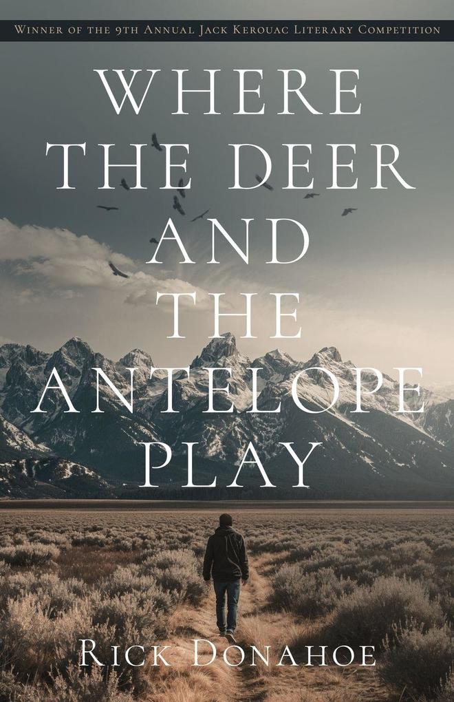 Where the Deer and the Antelope Play
