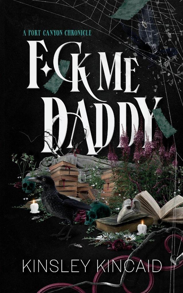 Author Kinsley Kincaid F*ck Me Daddy