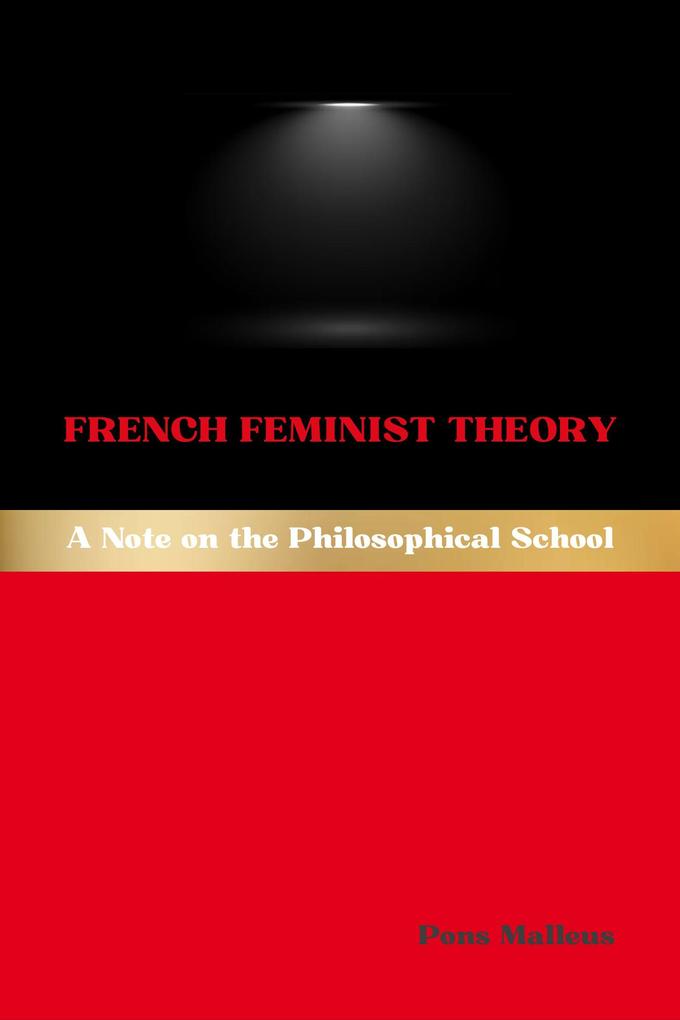 French Feminist Theory