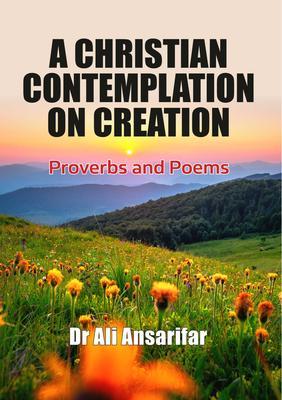 A Christian Contemplation on Creation