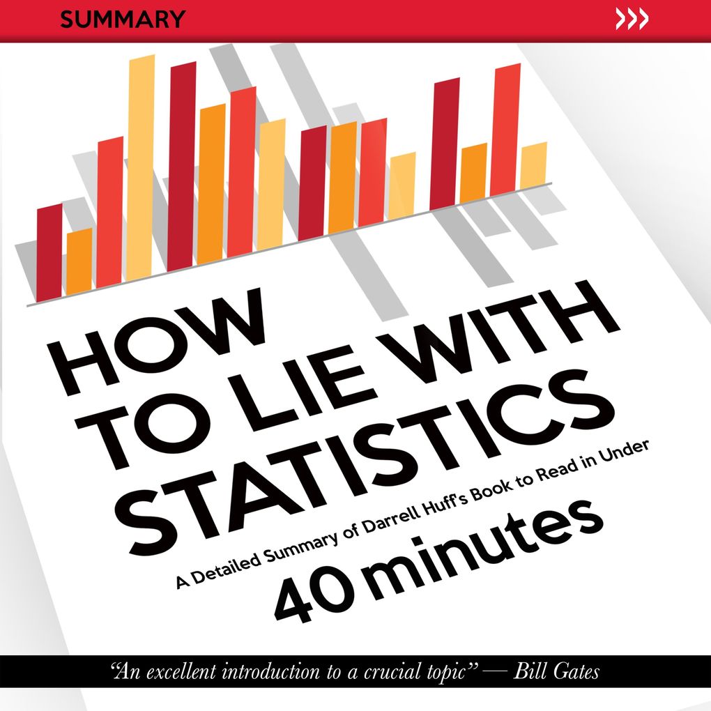 How to Lie with Statistics