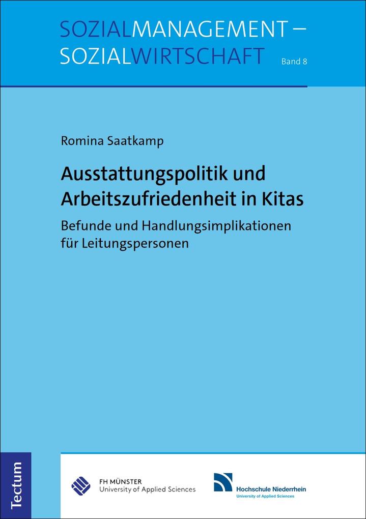 Ausstattungspolitik und Arbeitszufriedenheit in Kitas