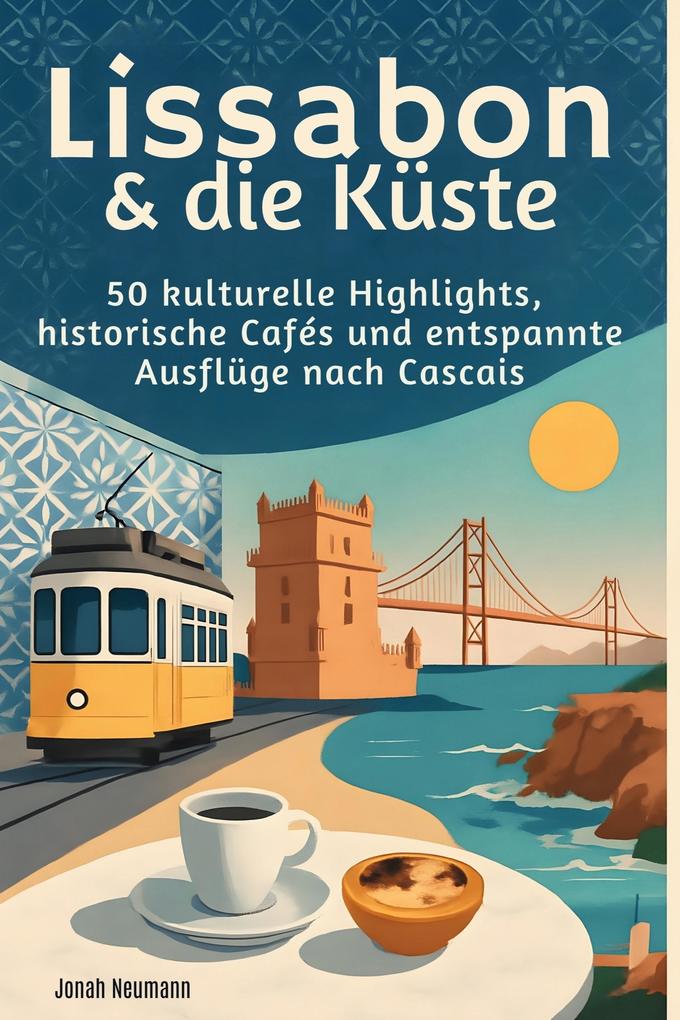 Lissabon & die Küste