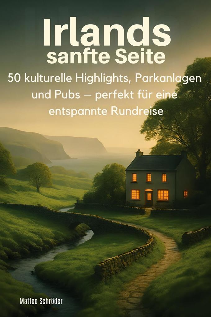 Irlands sanfte Seite