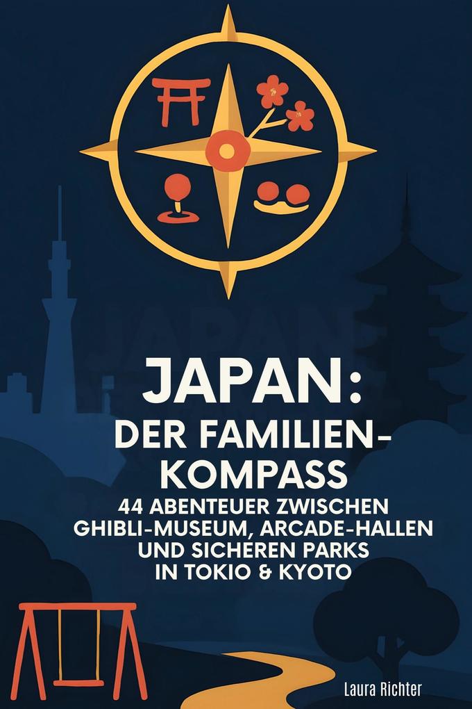 Japan: Der Familien-Kompass