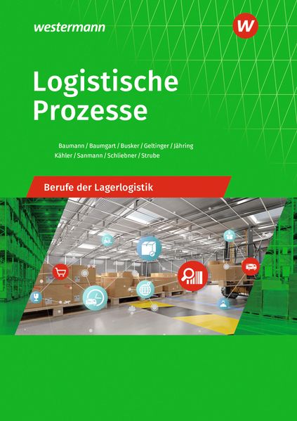 Westermann Berufl.Bildung Logistische Prozesse