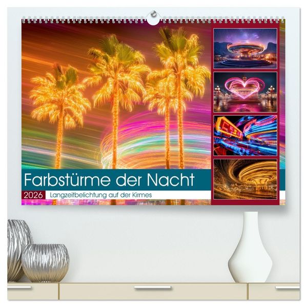 Farbstürme der Nacht (hochwertiger Premium Wandkalender 2026 DIN A2 quer) Kunstdruck in Hochglanz