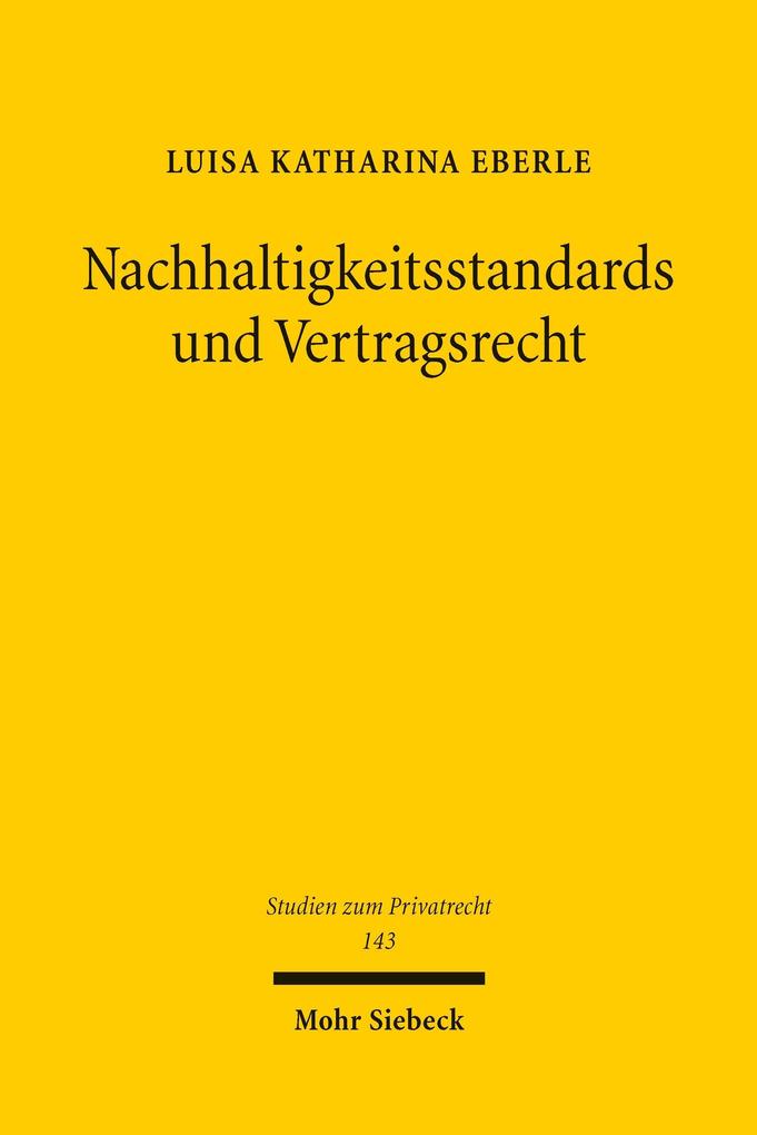 Nachhaltigkeitsstandards und Vertragsrecht