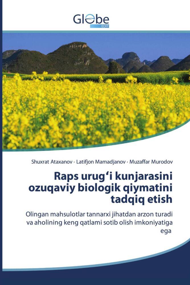 Raps urugi kunjarasini ozuqaviy biologik qiymatini tadqiq etish