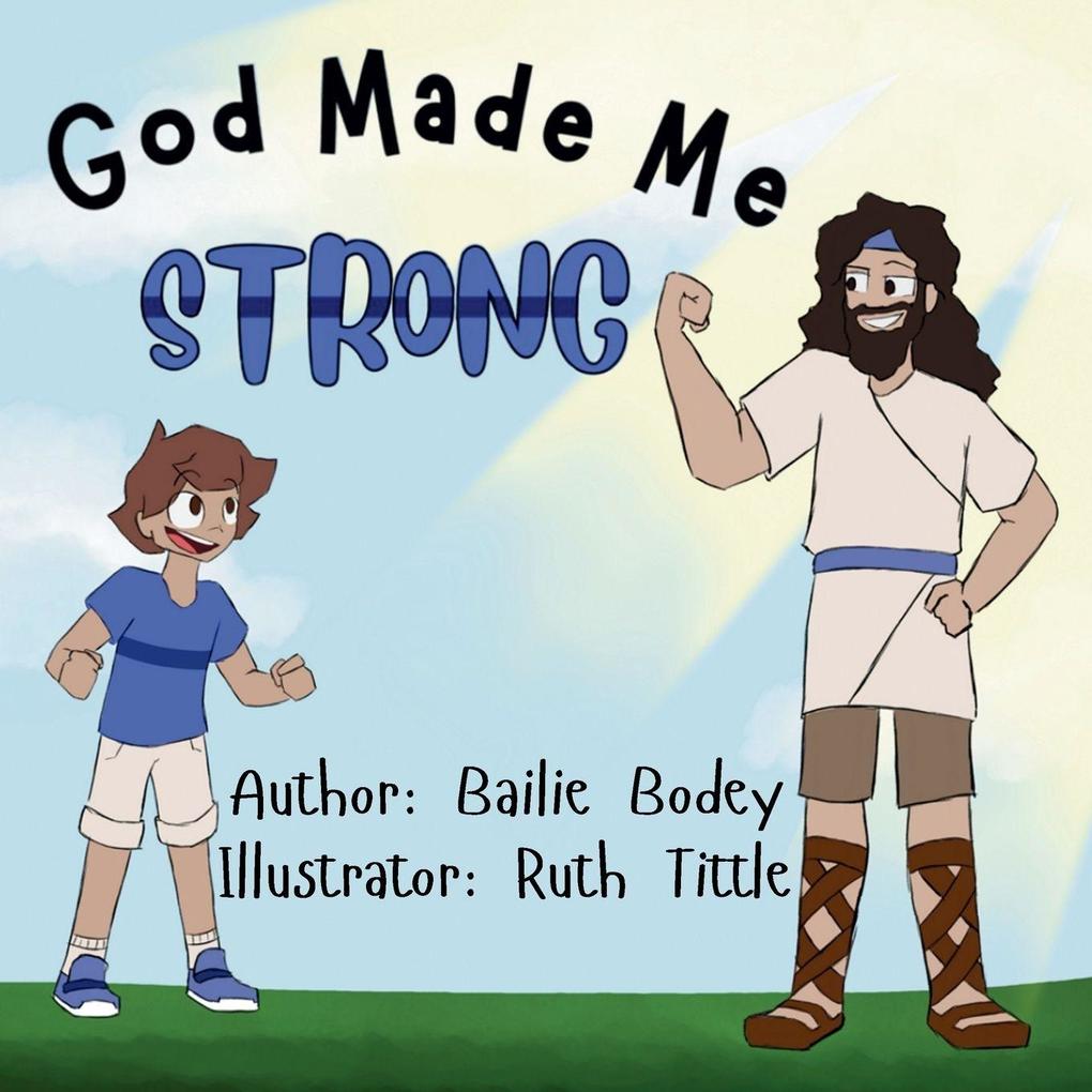 God Made Me Strong