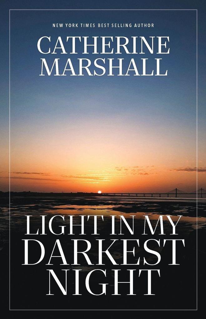 Light in My Darkest Night