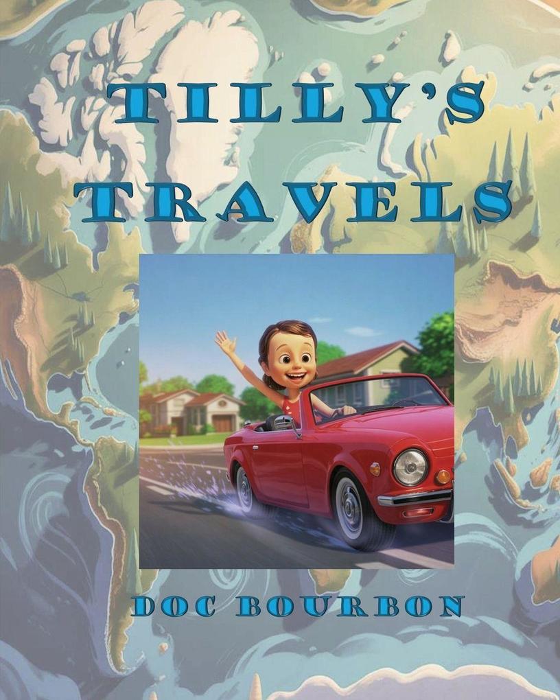 Tilly's Travels