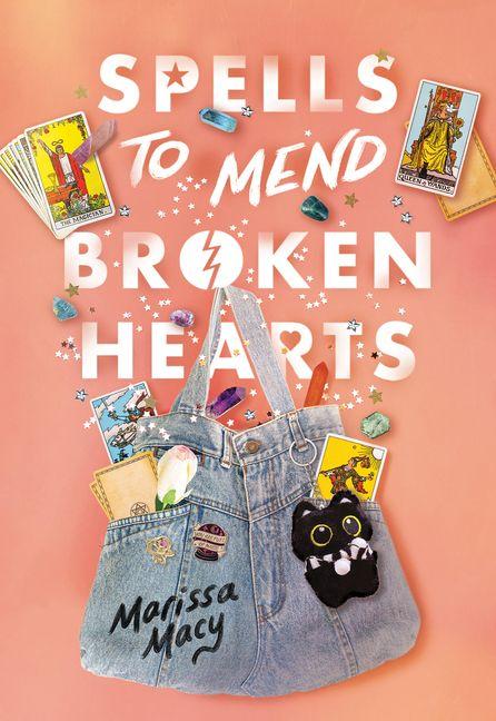 Spells to Mend Broken Hearts