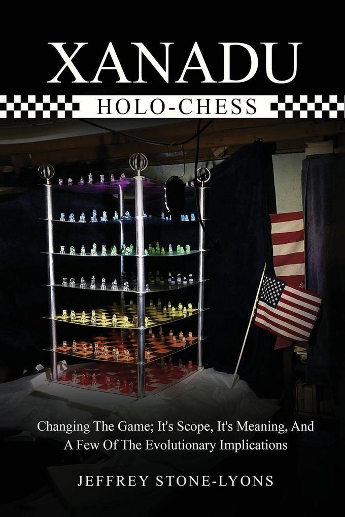 XANADU HOLO-CHESS