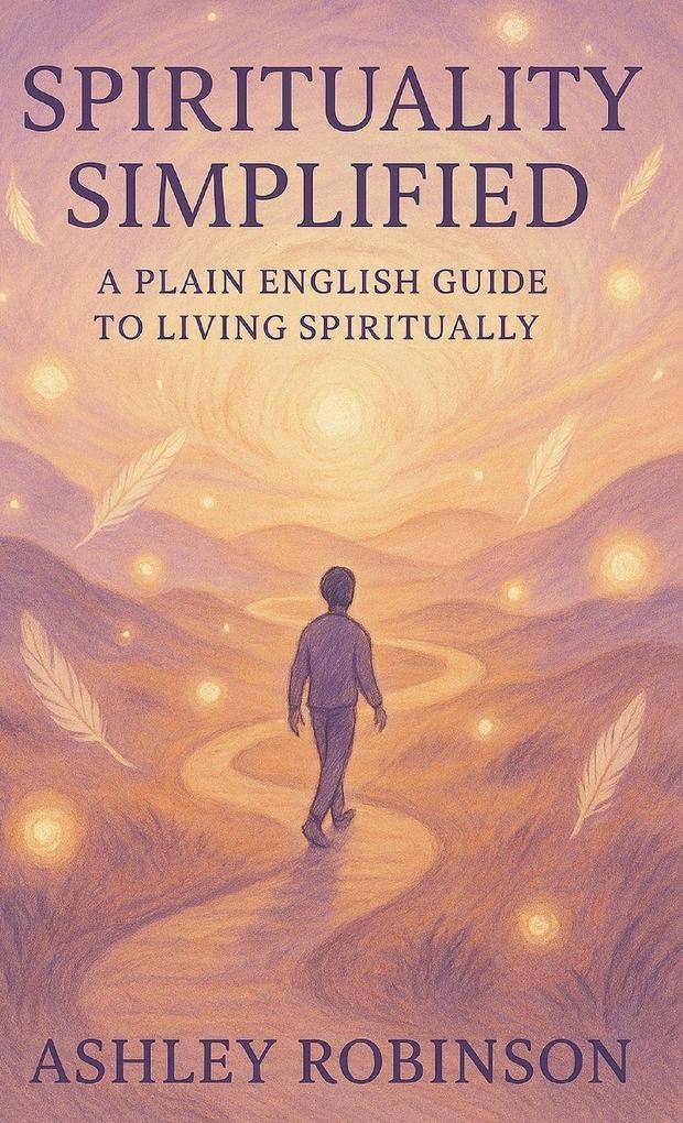 Spirituality Simplified