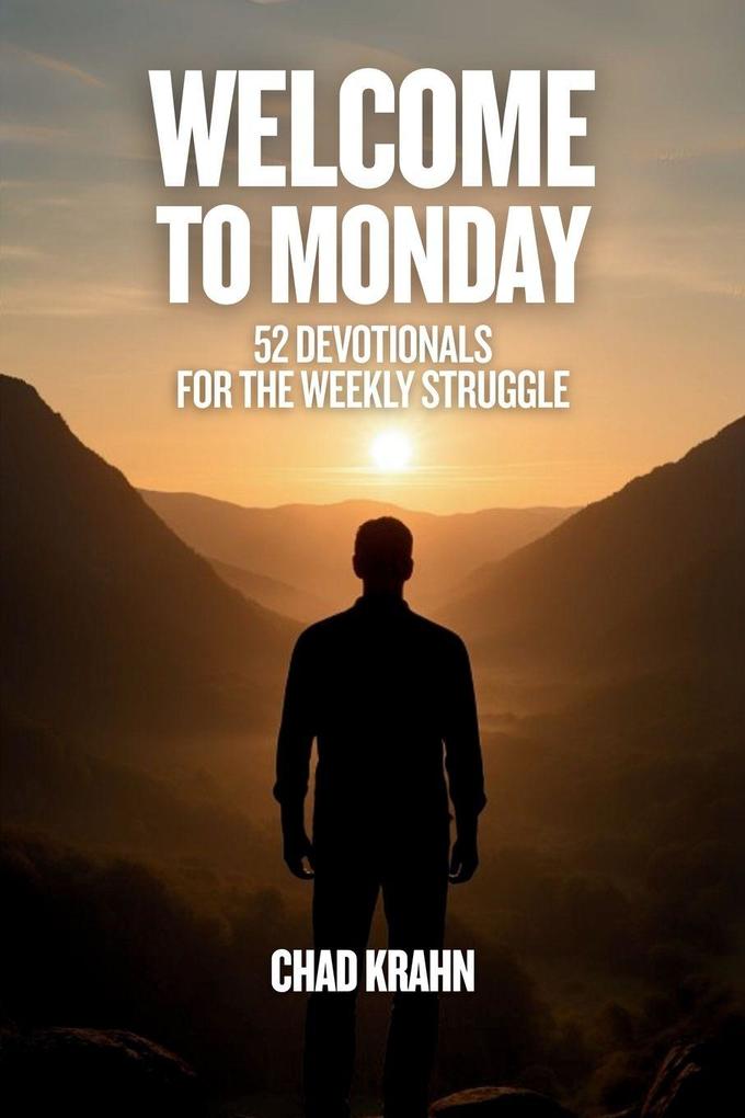 Welcome to Monday