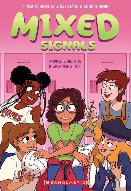 Mixed Signals: A Graphic Novel (Mixed Feelings #2)