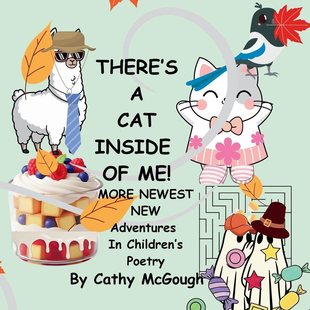 THERE'S A CAT INSIDE OF ME! BOOK 8 INSIDE OF ME SERIES