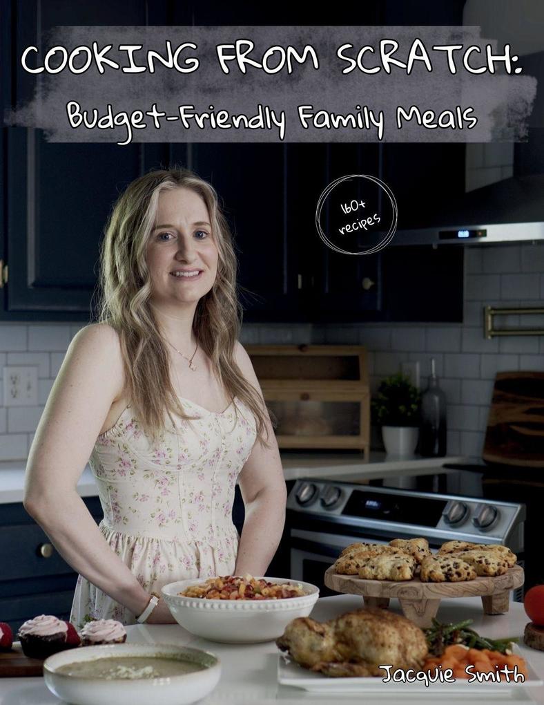 COOKING FROM SCRATCH