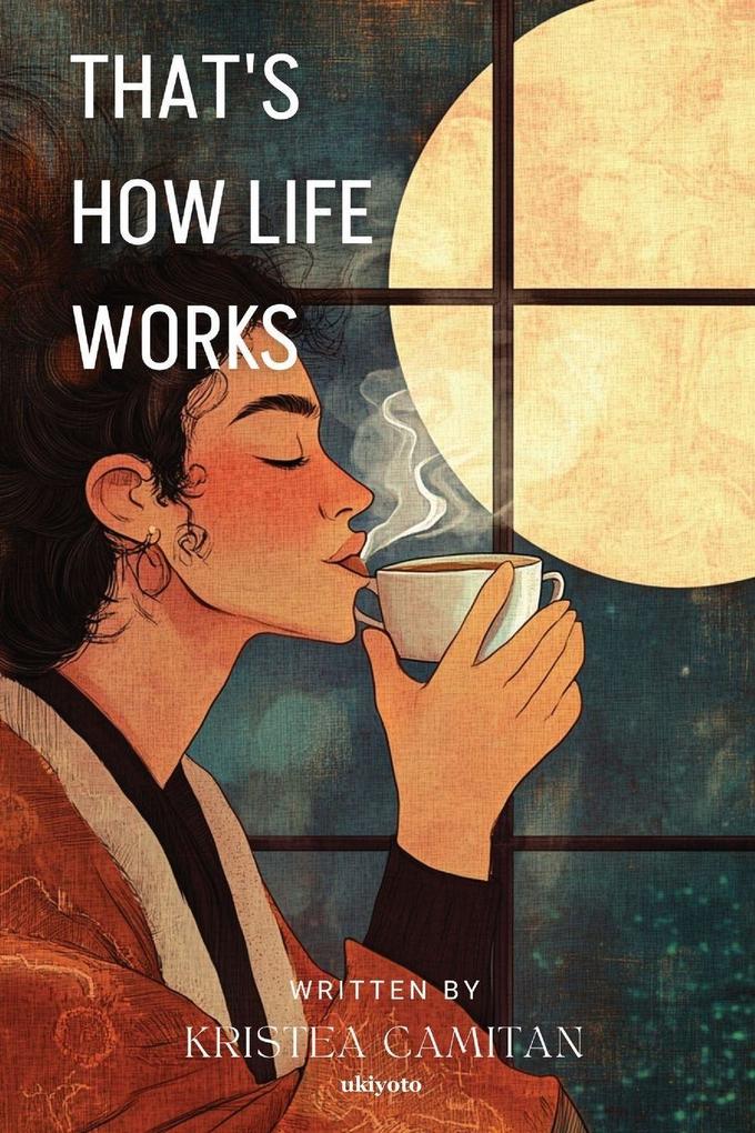 That's How Life Works