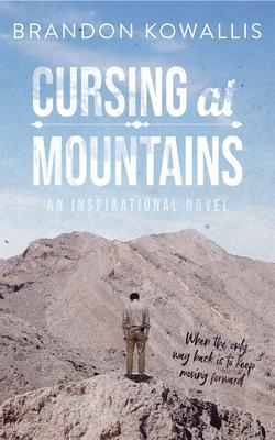 Cursing at Mountains