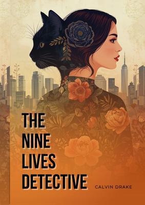 The Nine Lives Detective: Book One