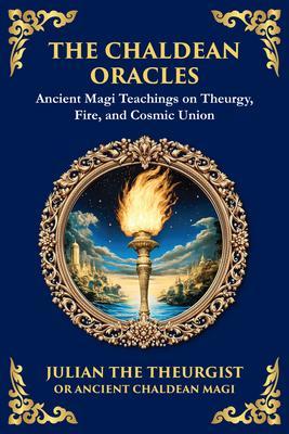 The Chaldean Oracles