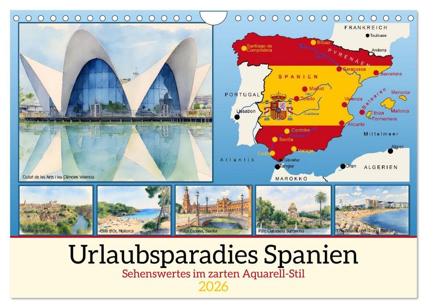 Urlaubsparadies Spanien (Wandkalender 2026 DIN A4 quer) CALVENDO Monatskalender
