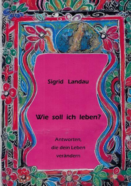 Wie soll ich leben?